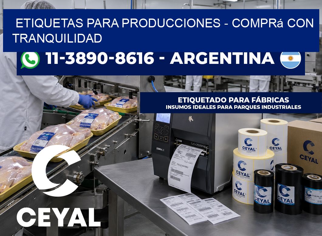 ETIQUETAS PARA PRODUCCIONES - Comprá con tranquilidad