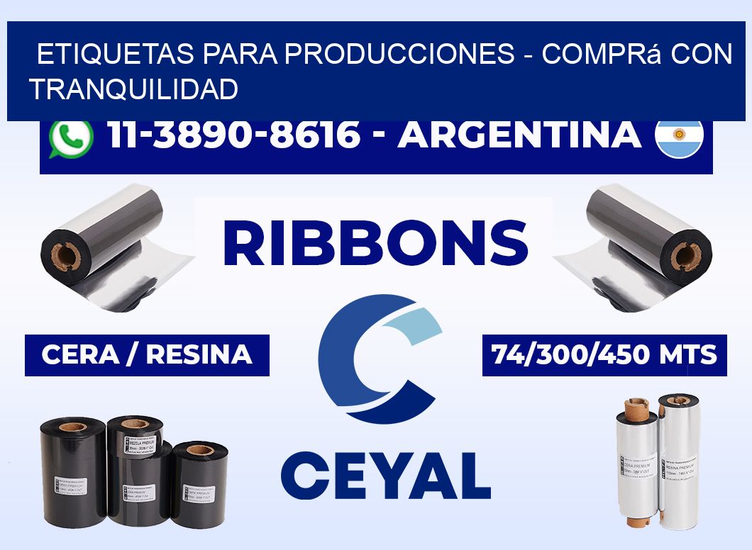 ETIQUETAS PARA PRODUCCIONES - Comprá con tranquilidad