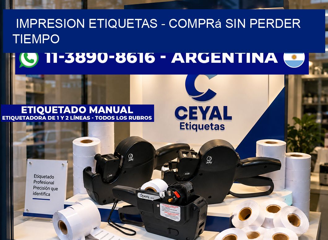 IMPRESION ETIQUETAS - Comprá sin perder tiempo