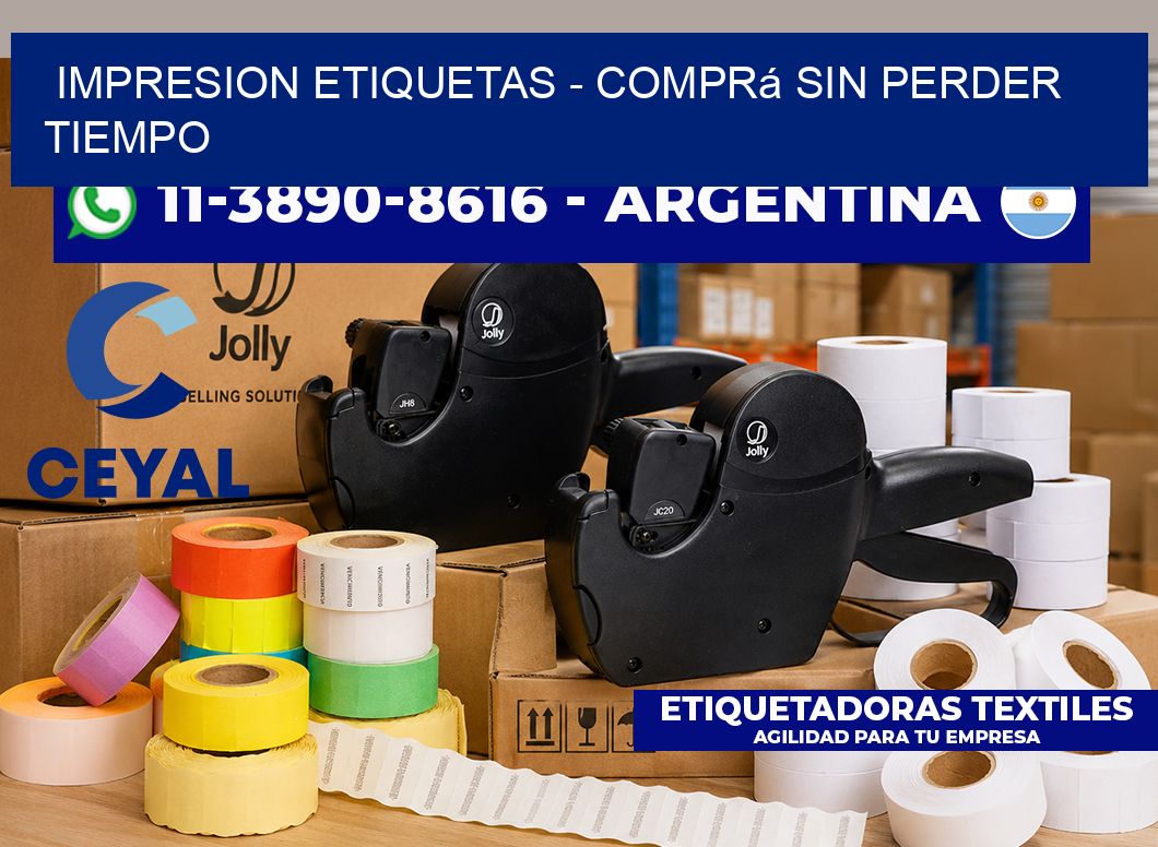 IMPRESION ETIQUETAS - Comprá sin perder tiempo