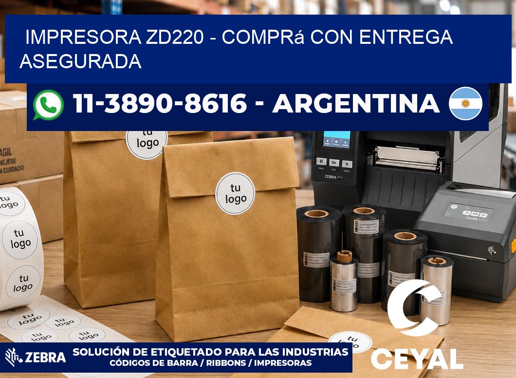 IMPRESORA ZD220 – Comprá con entrega asegurada