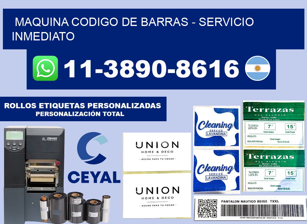 MAQUINA CODIGO DE BARRAS - Servicio inmediato