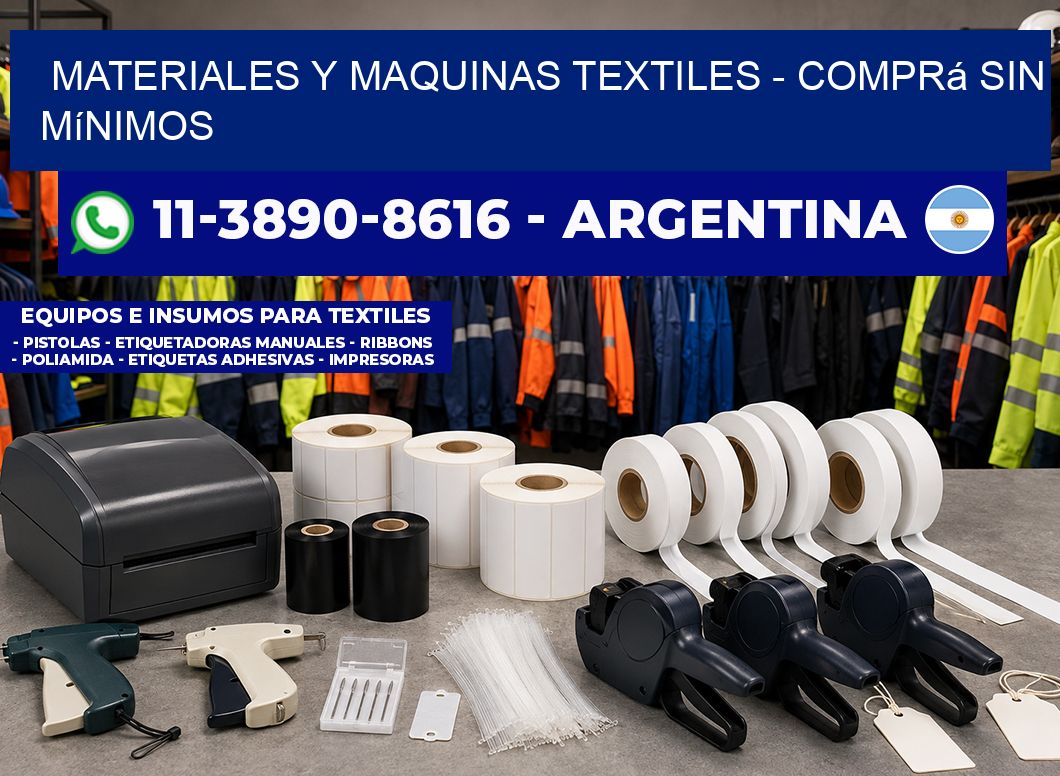 MATERIALES Y MAQUINAS TEXTILES - Comprá sin mínimos