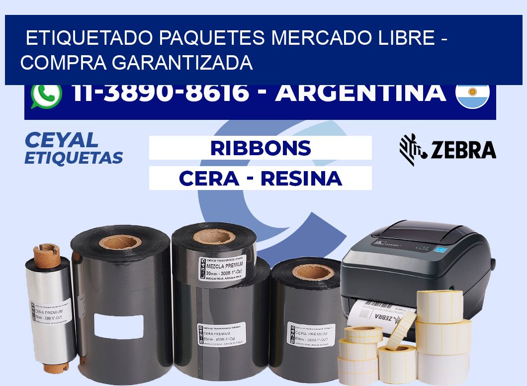 etiquetado paquetes mercado libre - Compra garantizada
