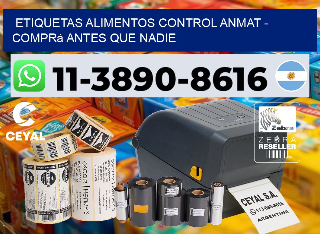 ETIQUETAS ALIMENTOS CONTROL ANMAT - Comprá antes que nadie