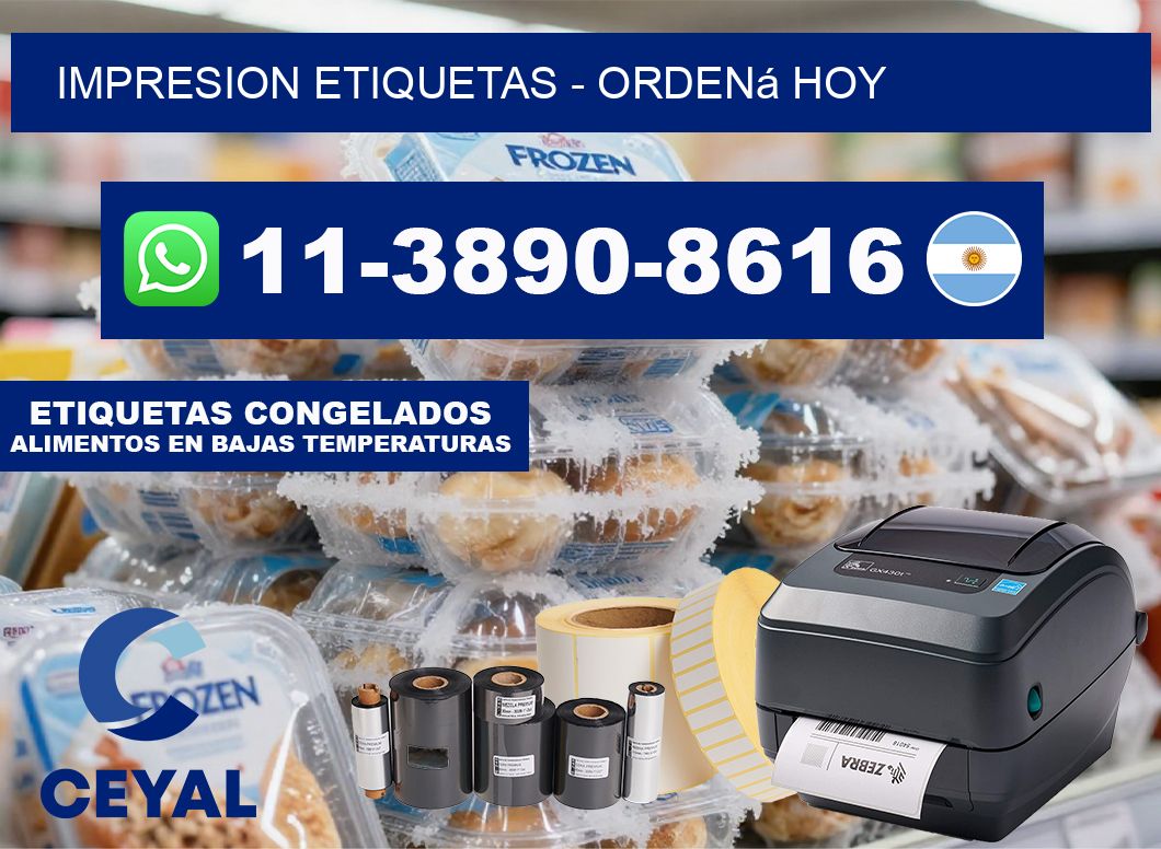 IMPRESION ETIQUETAS - Ordená hoy