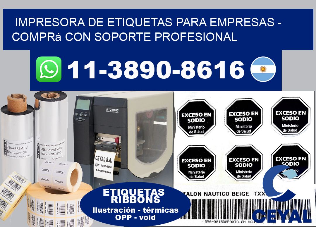IMPRESORA DE ETIQUETAS PARA EMPRESAS - Comprá con soporte profesional