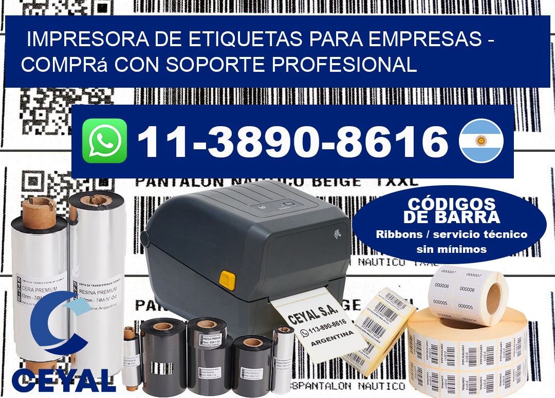 IMPRESORA DE ETIQUETAS PARA EMPRESAS – Comprá con soporte profesional