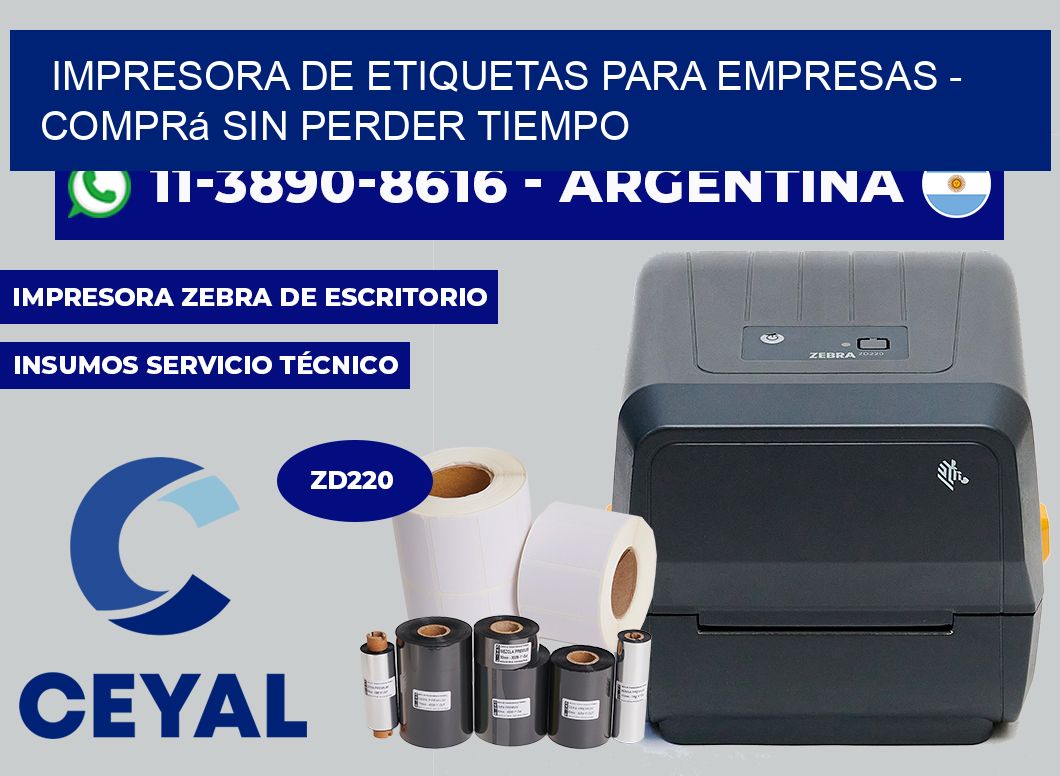 IMPRESORA DE ETIQUETAS PARA EMPRESAS - Comprá sin perder tiempo