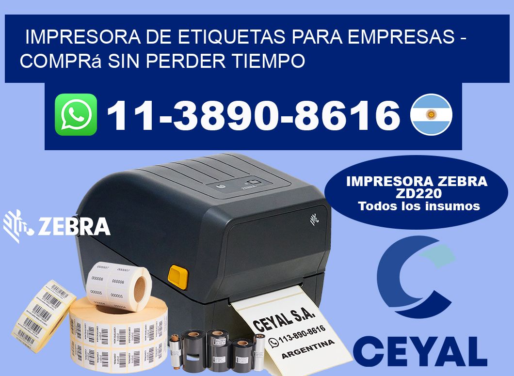 IMPRESORA DE ETIQUETAS PARA EMPRESAS - Comprá sin perder tiempo