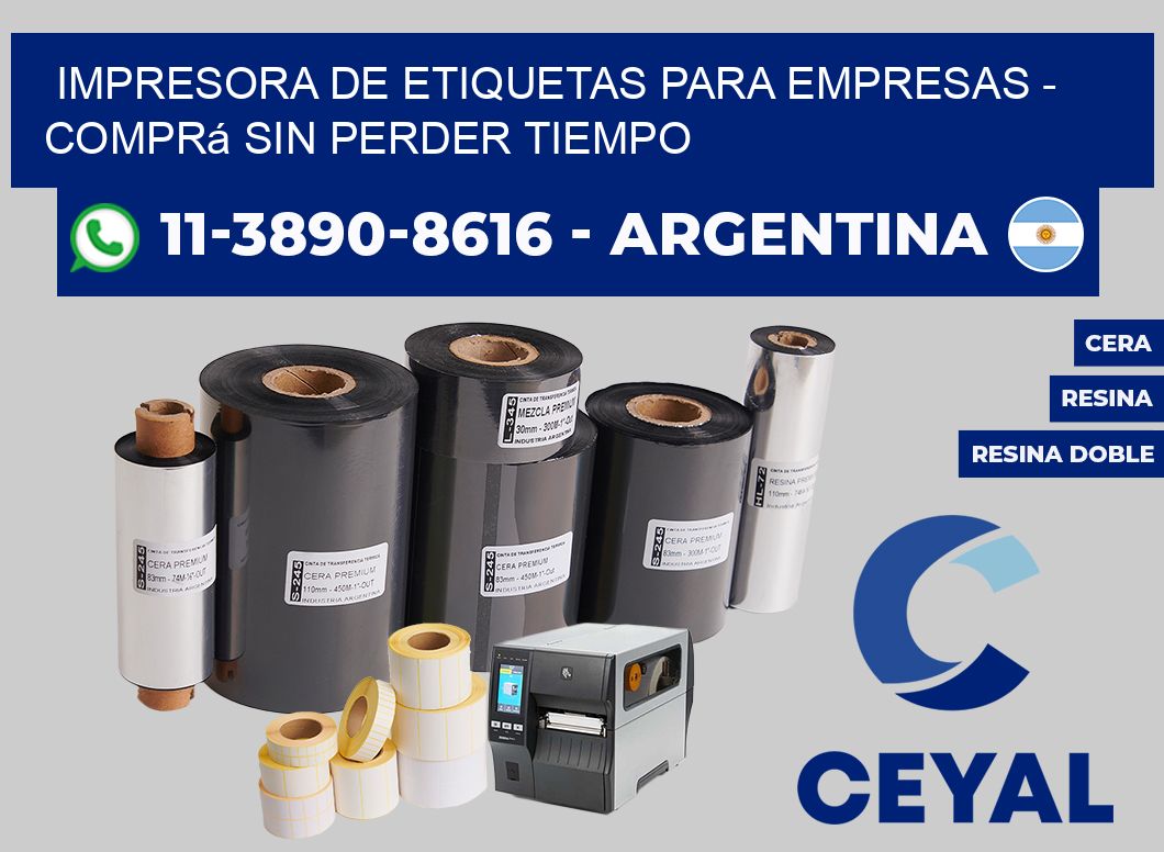 IMPRESORA DE ETIQUETAS PARA EMPRESAS - Comprá sin perder tiempo