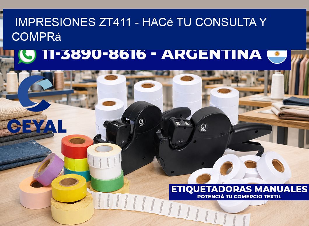 Impresiones ZT411 - Hacé tu consulta y comprá