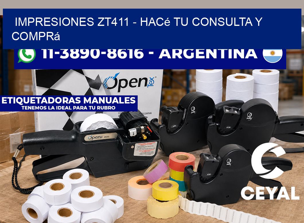Impresiones ZT411 – Hacé tu consulta y comprá